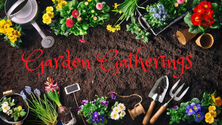 Garden Gatherings